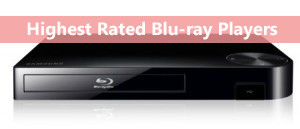The Best Blu-ray Players 2015 The Best Blu-ray Players 2015