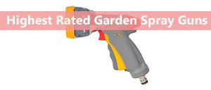 The Best Garden Spray Guns 2019