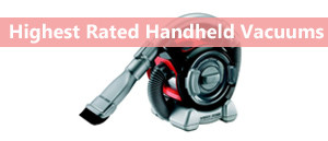 The Best Handheld Vacuum Cleaners 2019