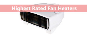 The Best Fan Heaters 2019